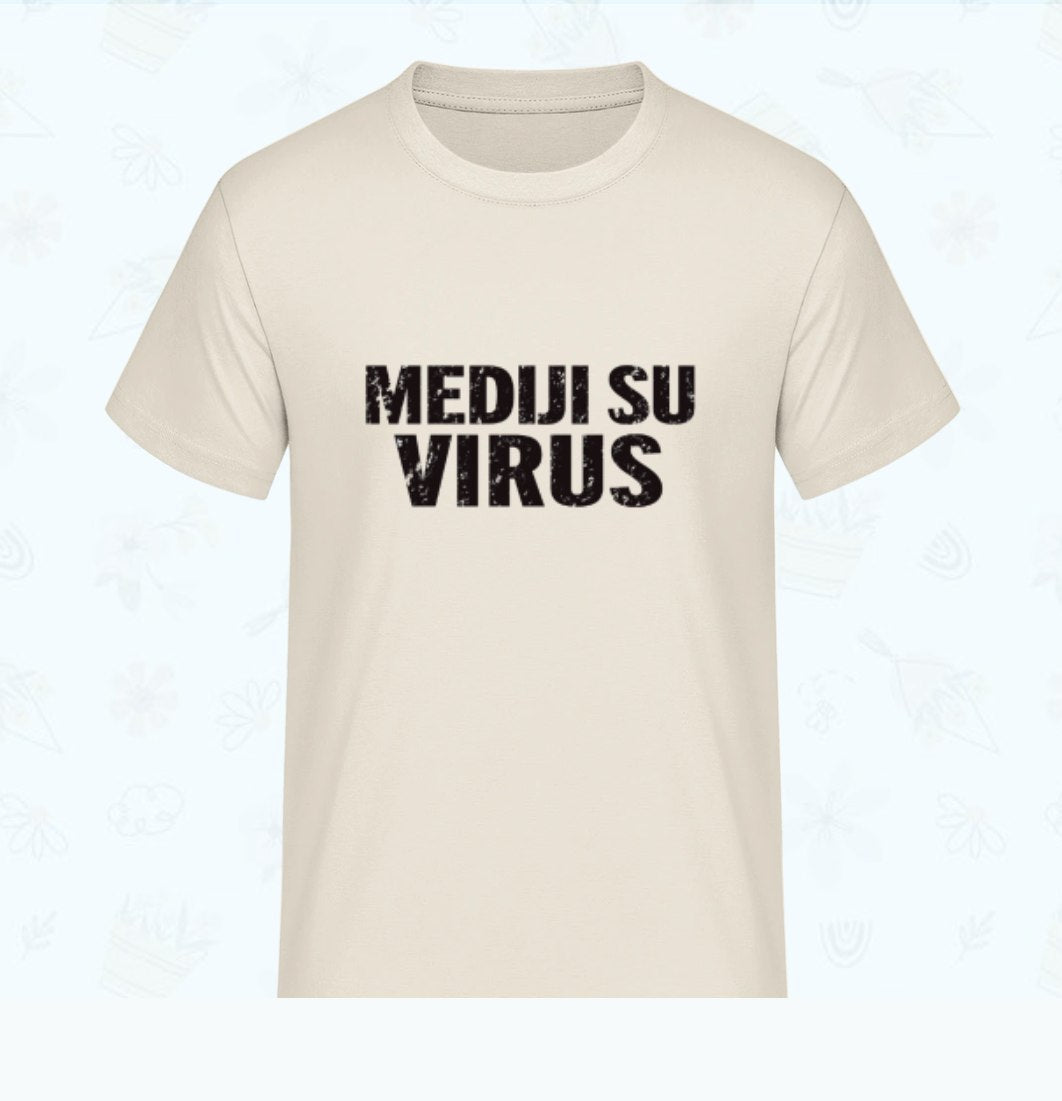 Majica - Mediji su virus